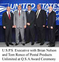 U.S. Postal Service Executives with Brian Nelson and Tom Ronco of Postal Products Unlimited at Q.S.A. Award Ceremony.